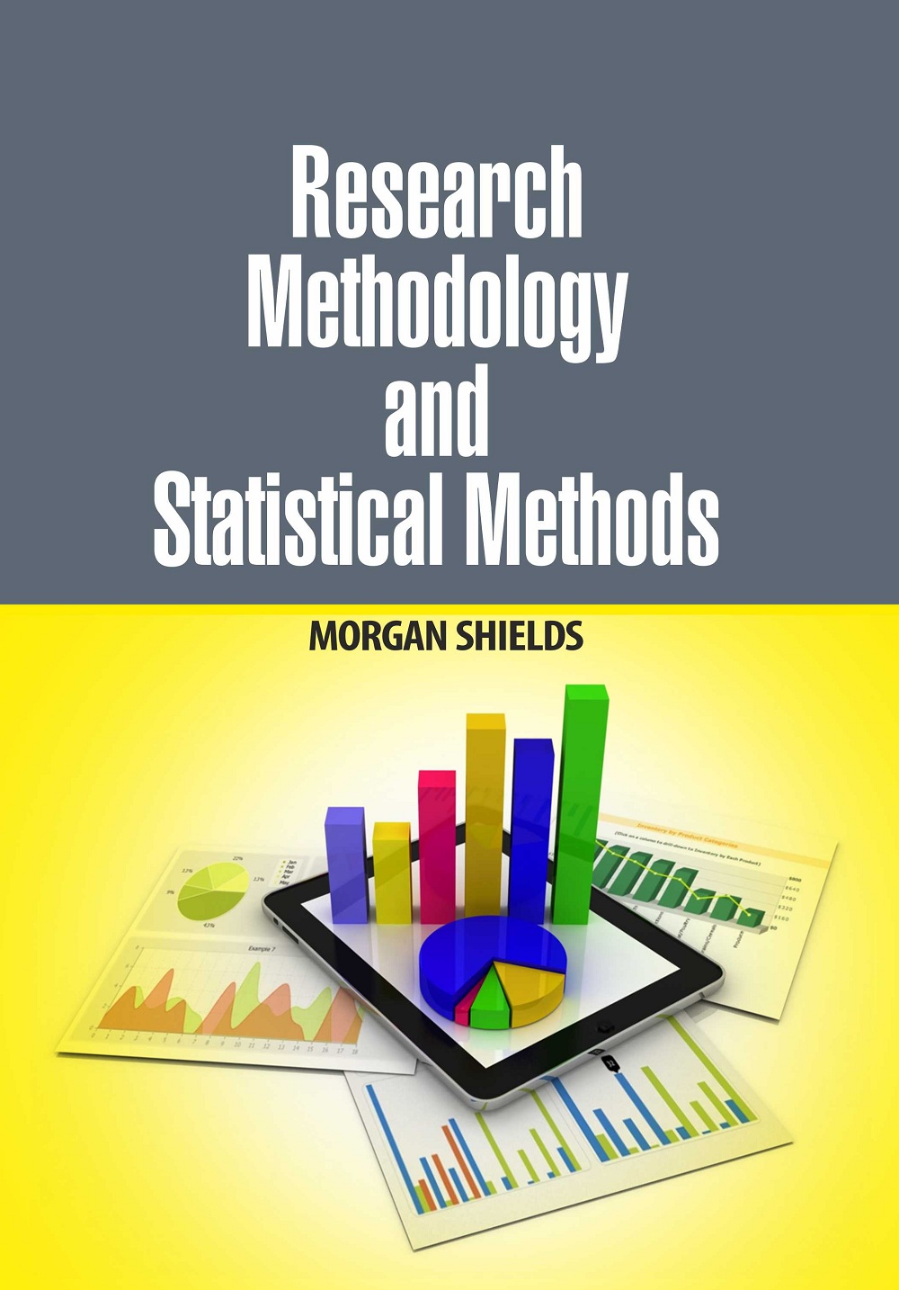 Research Methodology and Statistical Methods
